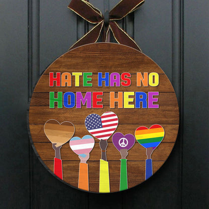 Hate Has No Home Here Door Sign