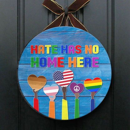 Hate Has No Home Here Door Sign