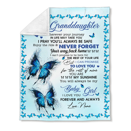 To My Granddaughter I Pray You'll Always Be Safe Fleece Blanket