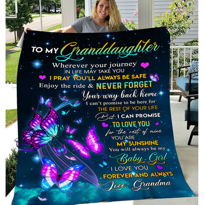 To My Granddaughter Wherever Your Journey In Life Fleece Blanket