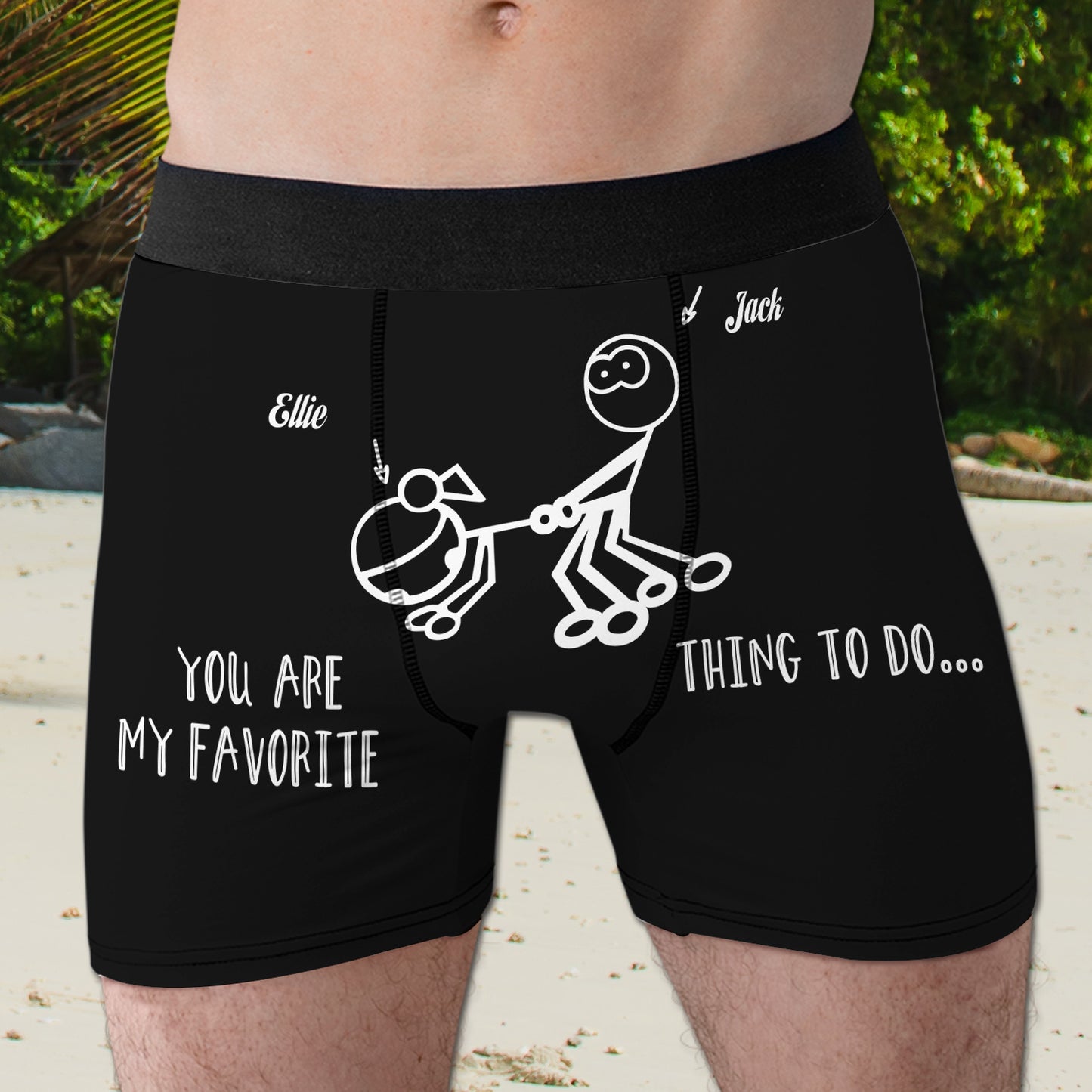 You're My Favourite Thing To Do Custom Name Men's Boxer Brief