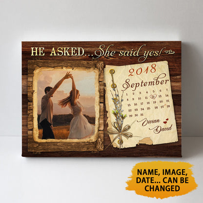 He Asked... She Said Yes! Canvas