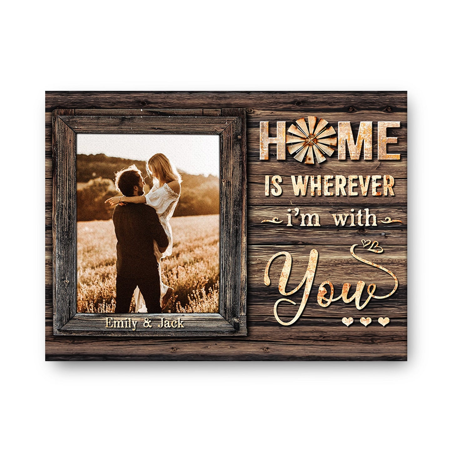 Home Is Wherever I'm With You Personalized Canvas