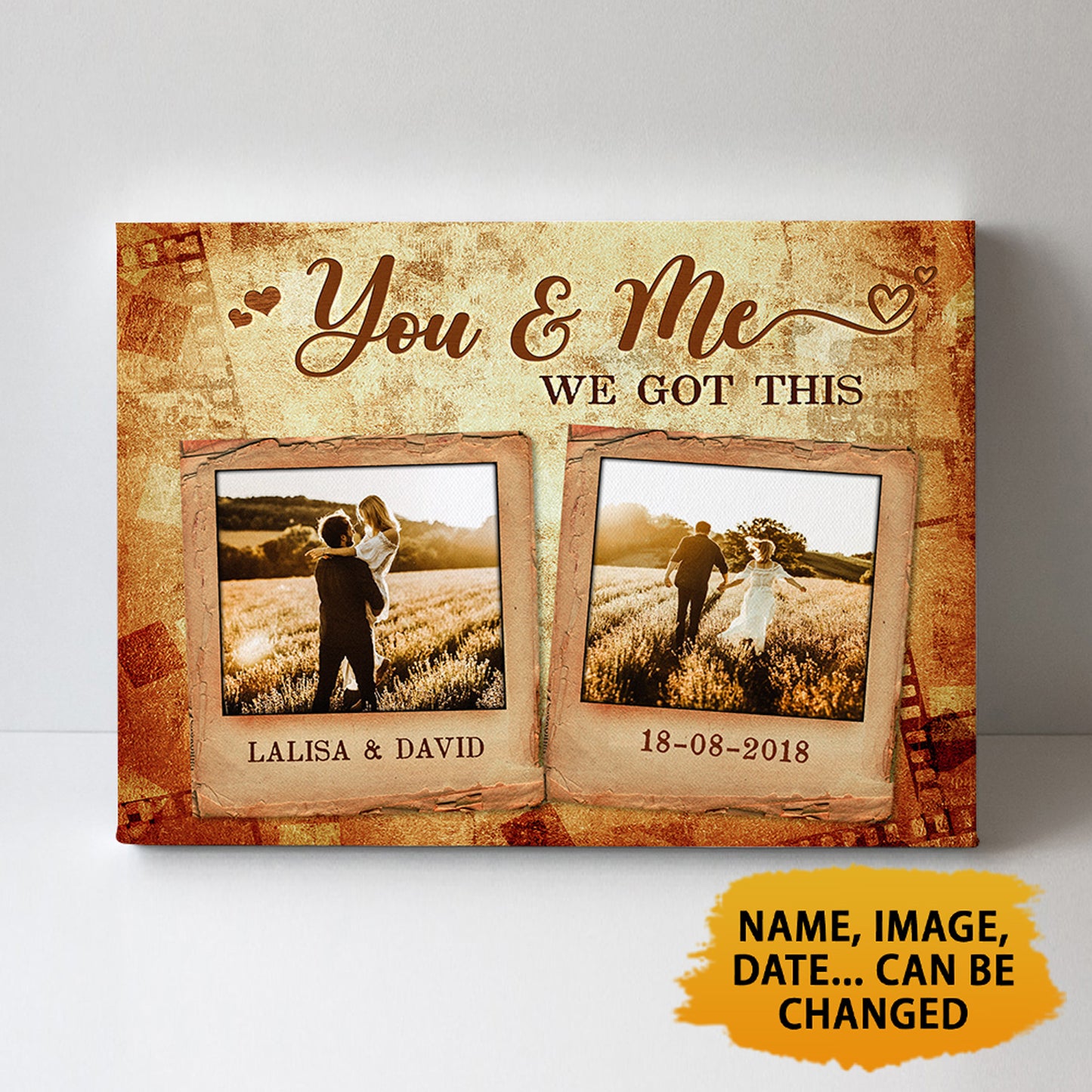 You And Me We Got This Custom Image Canvas