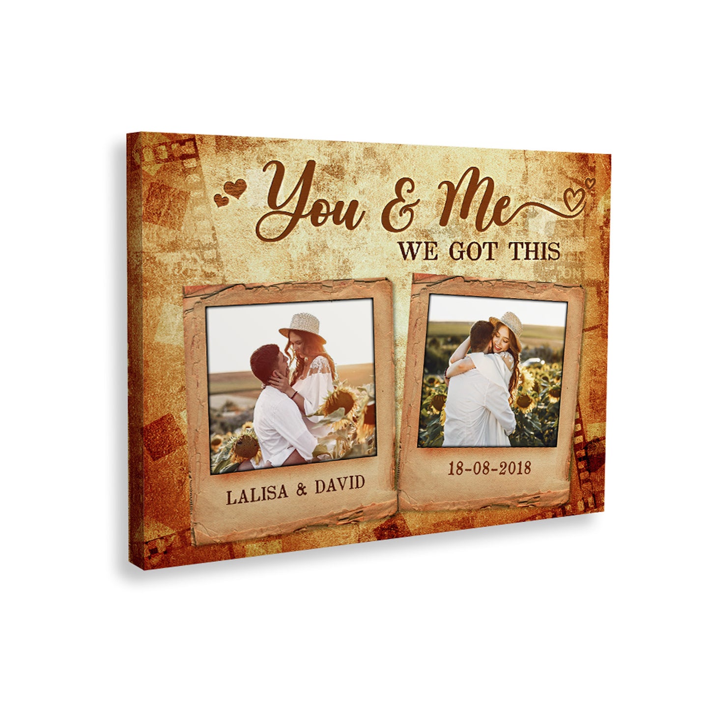 You And Me We Got This Custom Image Canvas