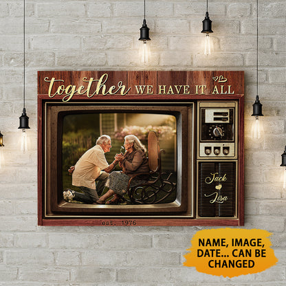 Together We Have It All Television Style Canvas
