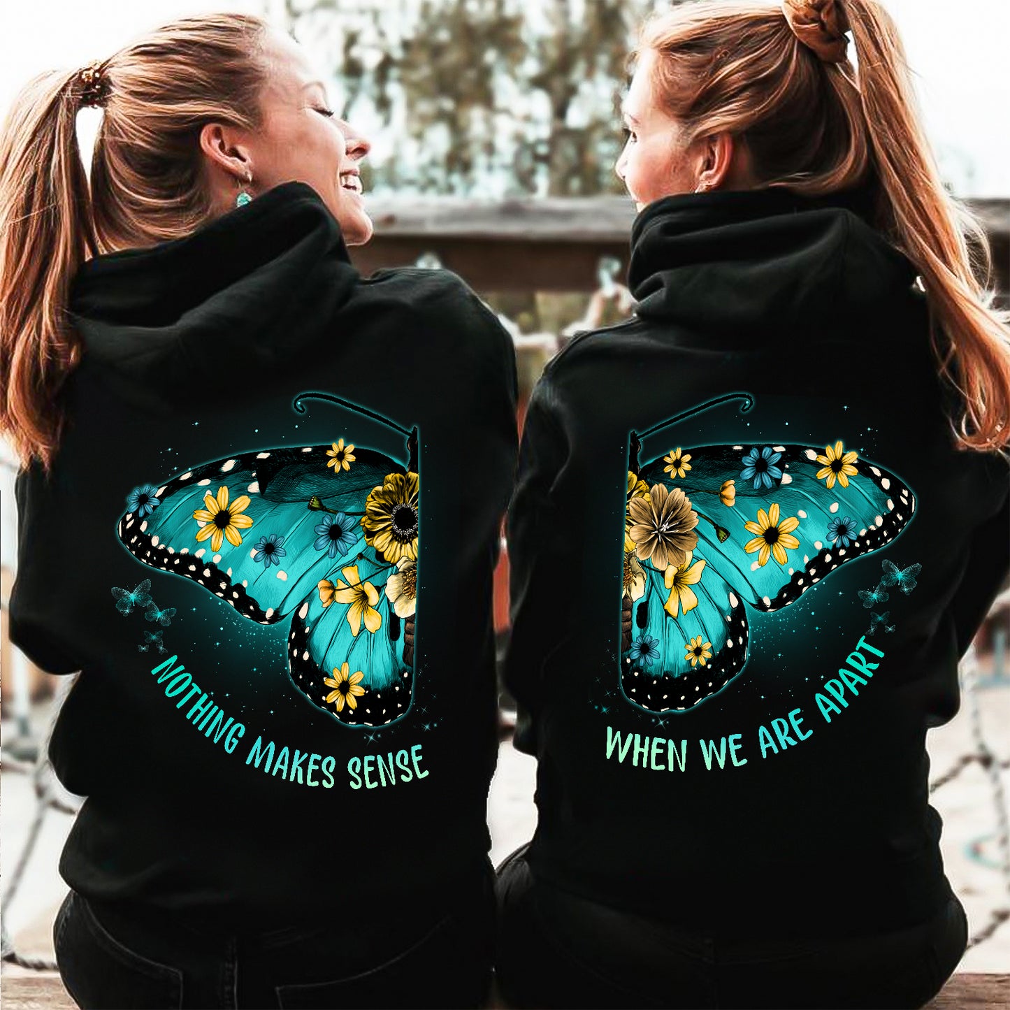 Couple Bestie Nothing Makes Sense When We're Apart -  Matching Hoodie Personalizedwitch For Best Friends
