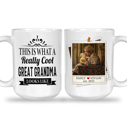 This Is What A Really Cool Great Grandma Looks Like Custom Mug With Your Name & Photo