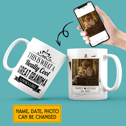 This Is What A Really Cool Great Grandma Looks Like Custom Mug With Your Name & Photo