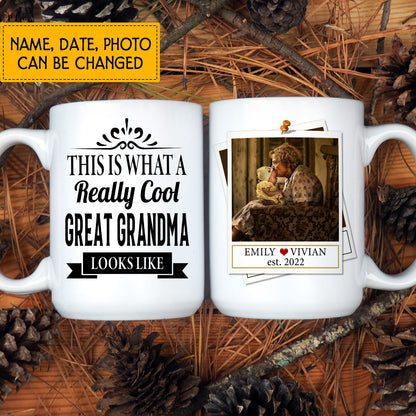 This Is What A Really Cool Great Grandma Looks Like Custom Mug With Your Name & Photo