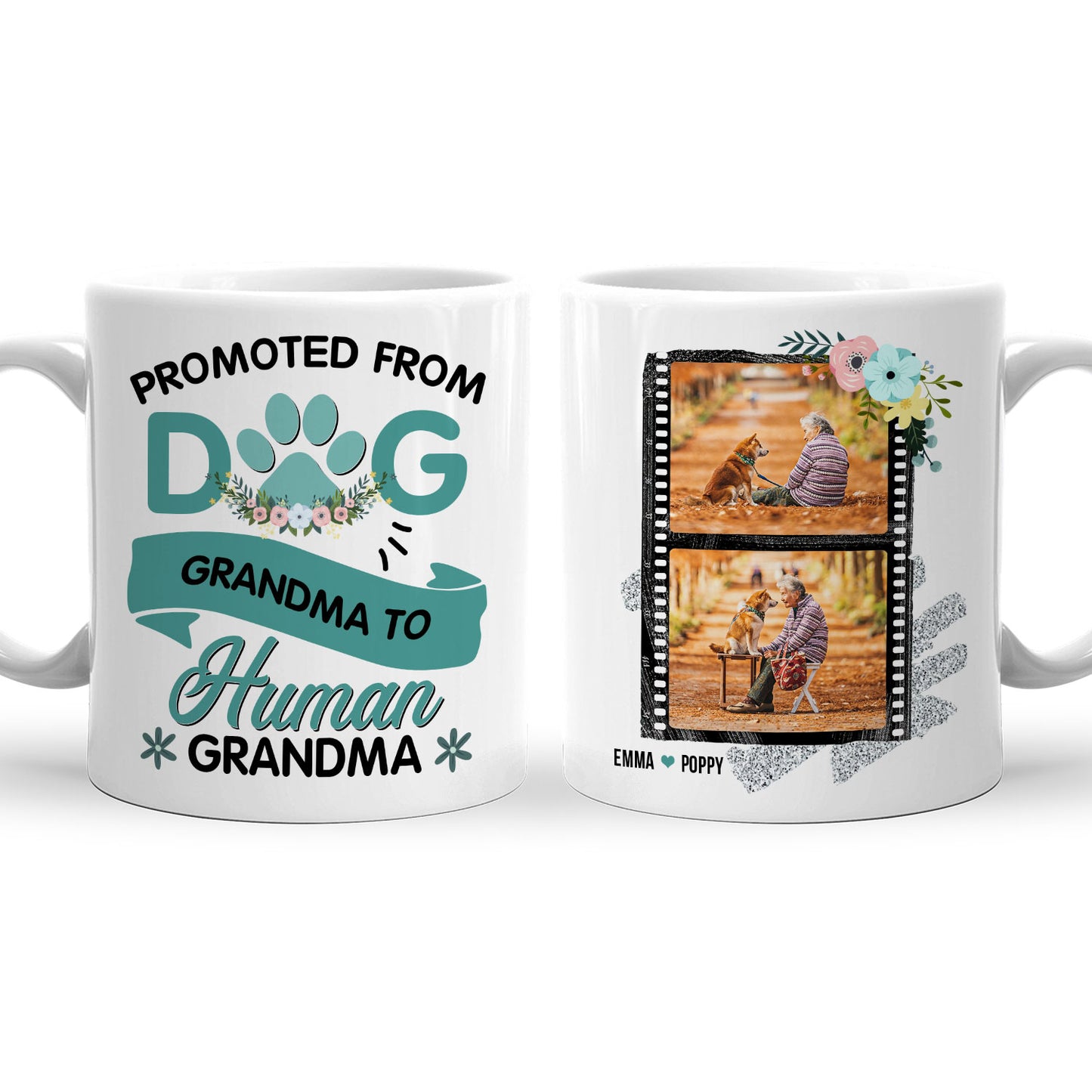 Promoted From Dog Mom To Human Grandma Custom Mug With Your Name & Photo