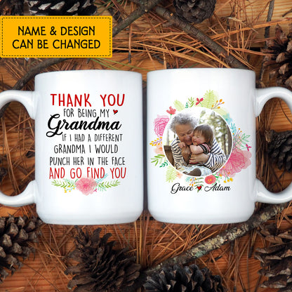 Thank You For Being My Grandma Personalized Mug