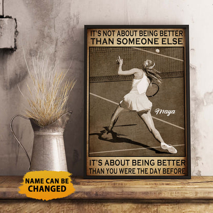 Custom Name It's Not About Being Better Than Some Else Poster