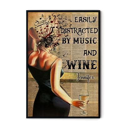 Custom Name Easily Distracted By Music And Wine Poster