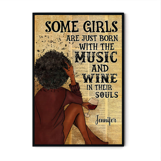 Custom Name Some Girl Are Just Born With The Music And Wine Poster