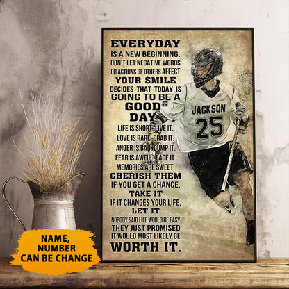 Custom Name Number Lacrosse Everyday Is A New Beginning Poster