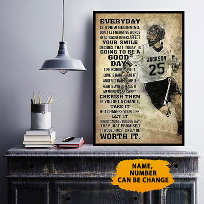 Custom Name Number Lacrosse Everyday Is A New Beginning Poster