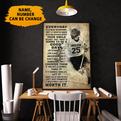 Custom Name Number Lacrosse Everyday Is A New Beginning Poster
