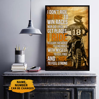 I Don't Ride My Bike To Win Races Personalizedwitch Poster
