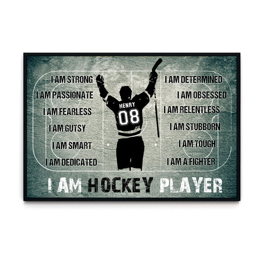 Hockey I Am A Hockey Player Personalized Poster