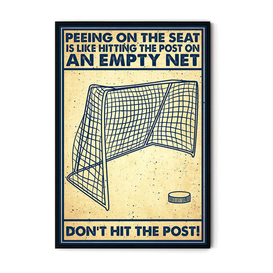 Hockey Don't Hit The Post Poster For Hockey Player