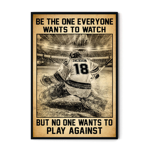 Hockey Be The One Everyone Wants To Watch Personalizedwitch Poster