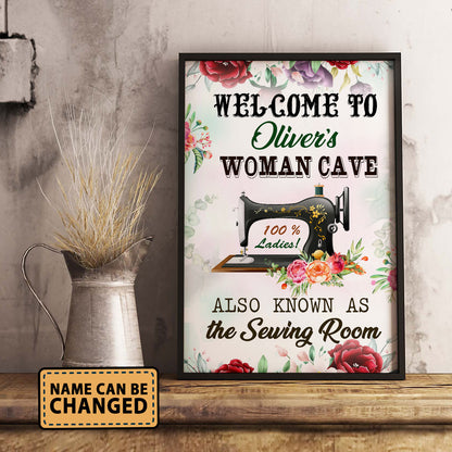 Welcome To Woman Cave Also As Know As Vertical Poster 1