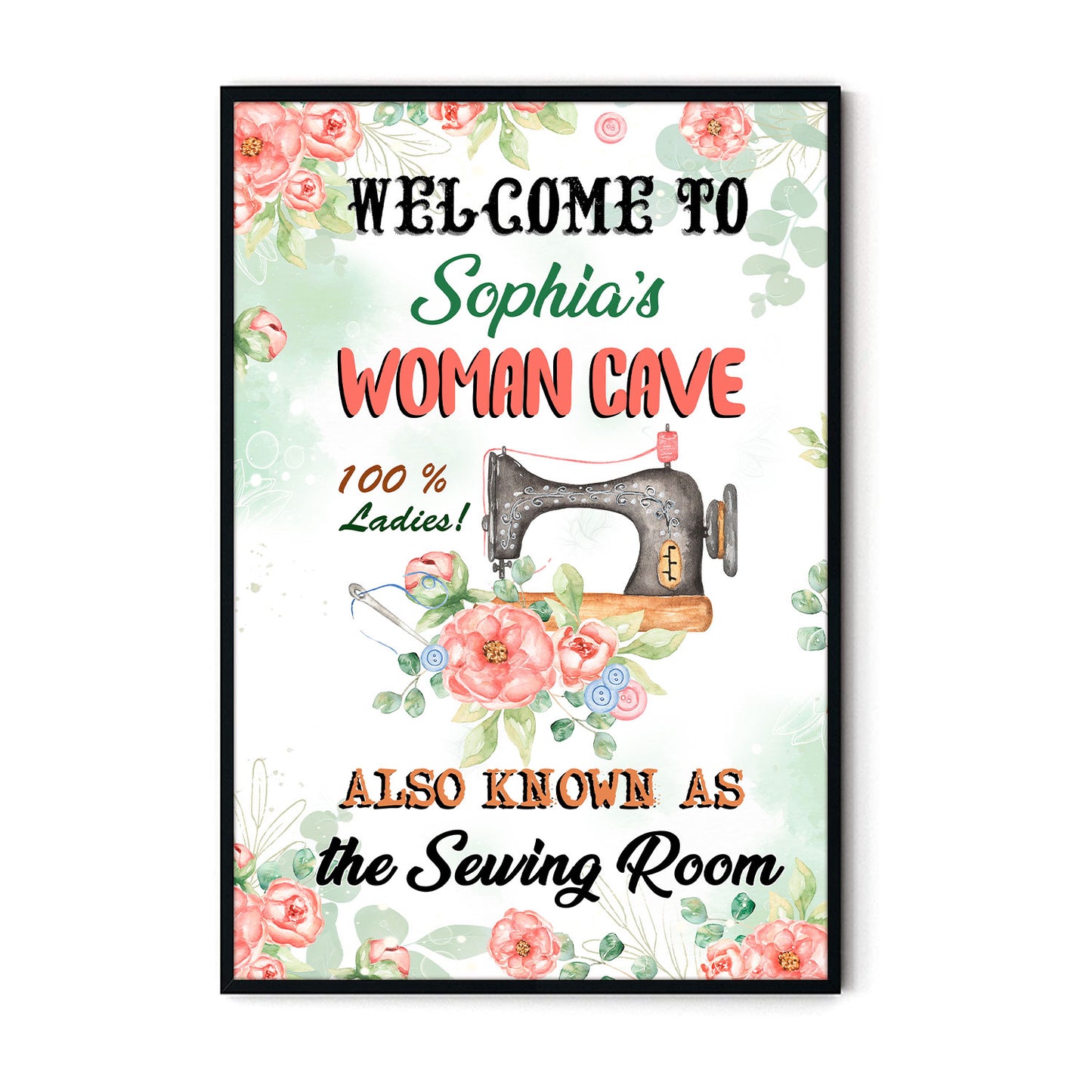 Welcome To Woman Cave Also As Know As Vertical Poster 5