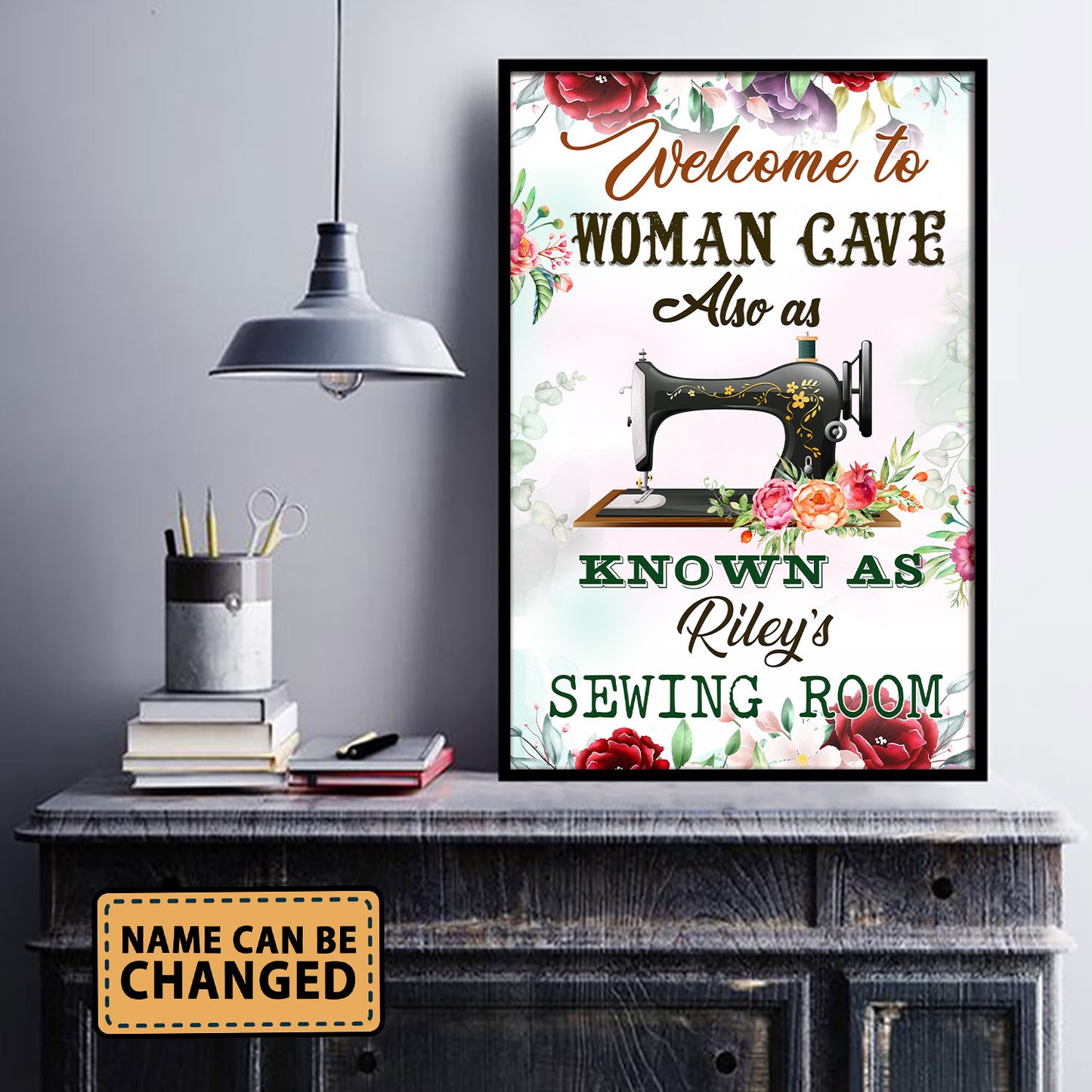 Welcome To Woman Cave Also As Know As The Sewing Room 1 Poster