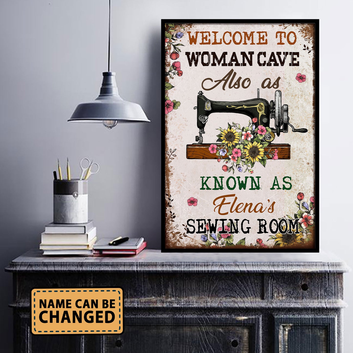 Welcome To Woman Cave Also As Know As The Sewing Room 2 Poster