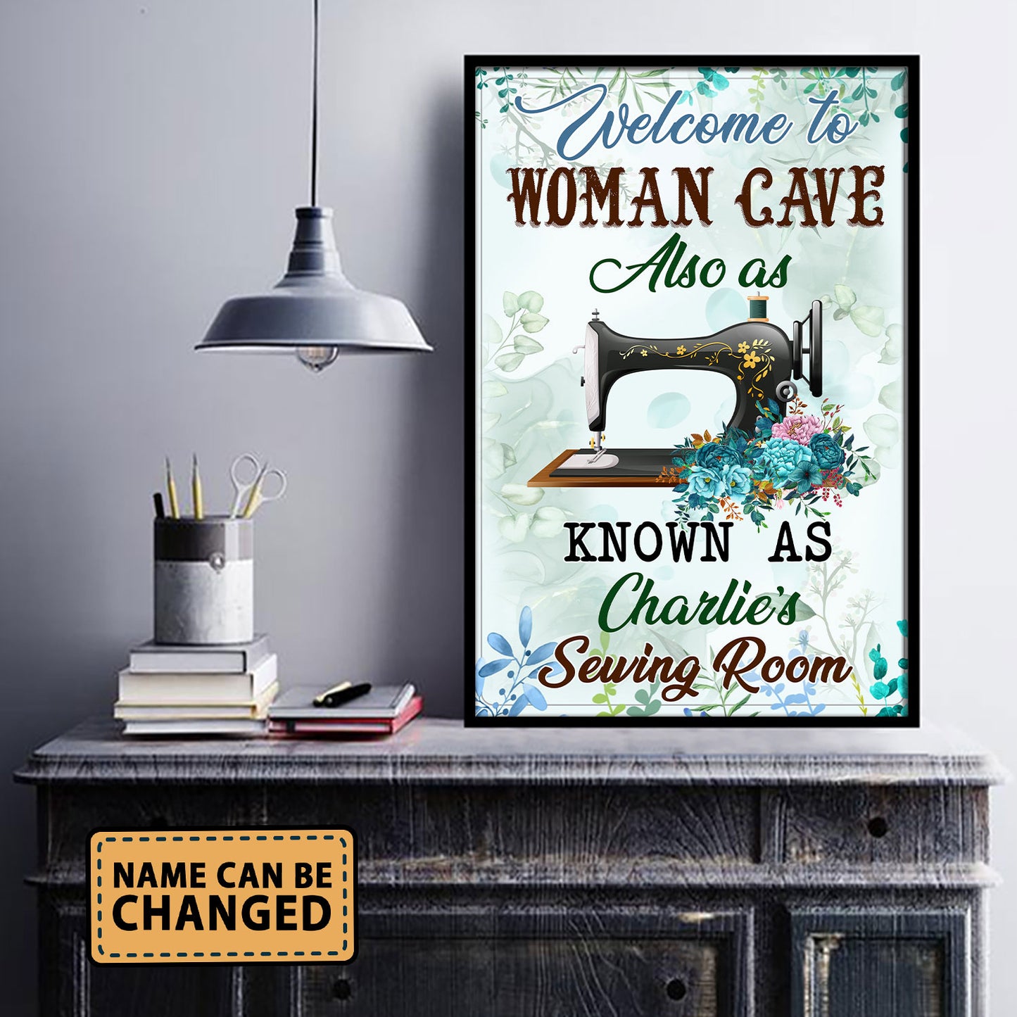 Welcome To Woman Cave Also As Know As The Sewing Room 3 Poster