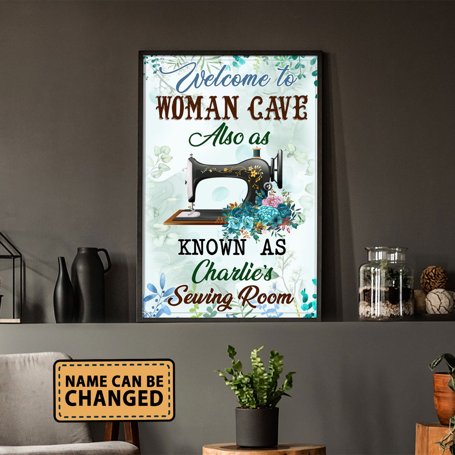 Welcome To Woman Cave Also As Know As The Sewing Room 3 Poster