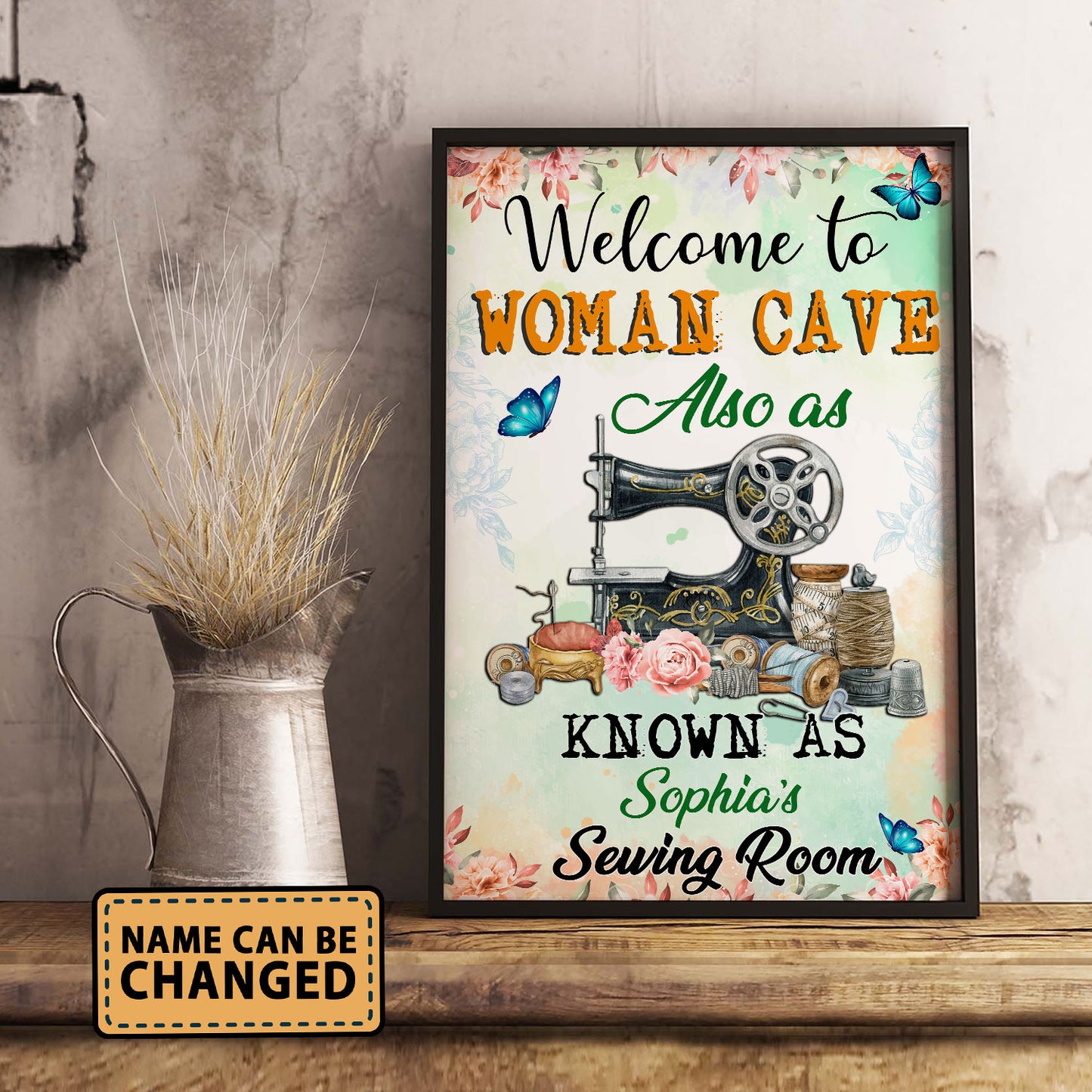 Welcome To Woman Cave Also As Know As The Sewing Room 4 Poster