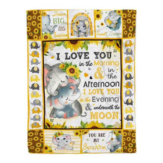 Elephant I Love You In The Morning & Afternoon Baby Blanket