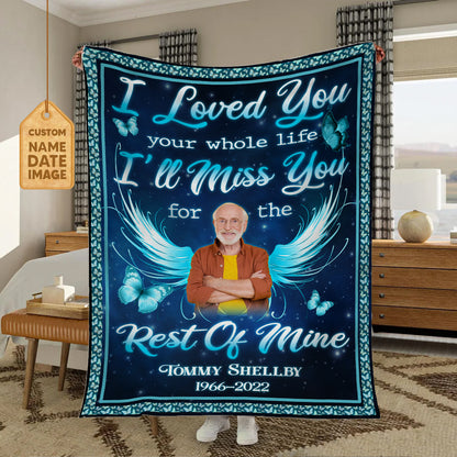 I Love You Your Whole Life For The Rest Of Mine Fleece Blanket