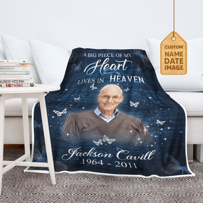 A Big Piece Of My Heart Lives In Heaven Memorial Fleece Blanket