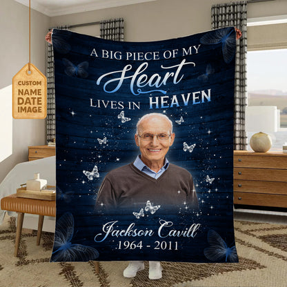 A Big Piece Of My Heart Lives In Heaven Memorial Fleece Blanket