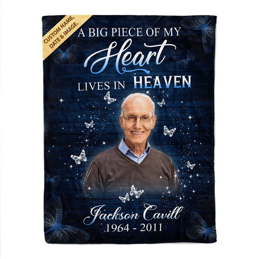A Big Piece Of My Heart Lives In Heaven Memorial Fleece Blanket
