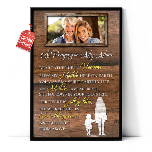 Prayer For My Mom Custom Poster With Your Photo