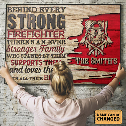 Firefighter Behind Every Strong Firefighter Personalized Poster