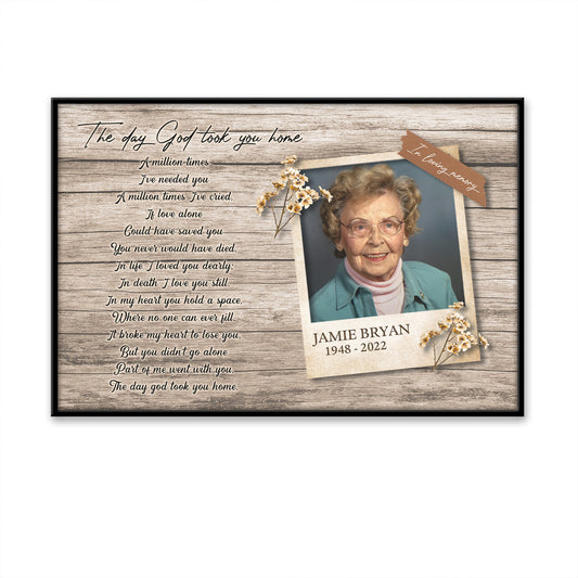 The Day God Took You Home Custom Date Of Life Loss Of Mom Poster