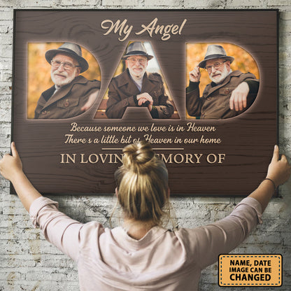 My Angel Dad Because Someone We Love is in Heaven Custom Image Poster
