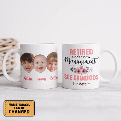 Personalized Funny Grandma Grandpa Mug Custom Face Custom Image Family Coffee Mug Retired Under New Management See Grandkids For Details
