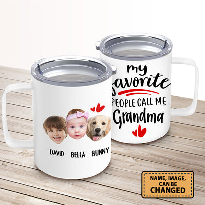 Personalized Funny Grandma Coffee Mug Custom Face My Favorite People Call Me Grandma Gigi Nana Gift For Grandma, New Grandma
