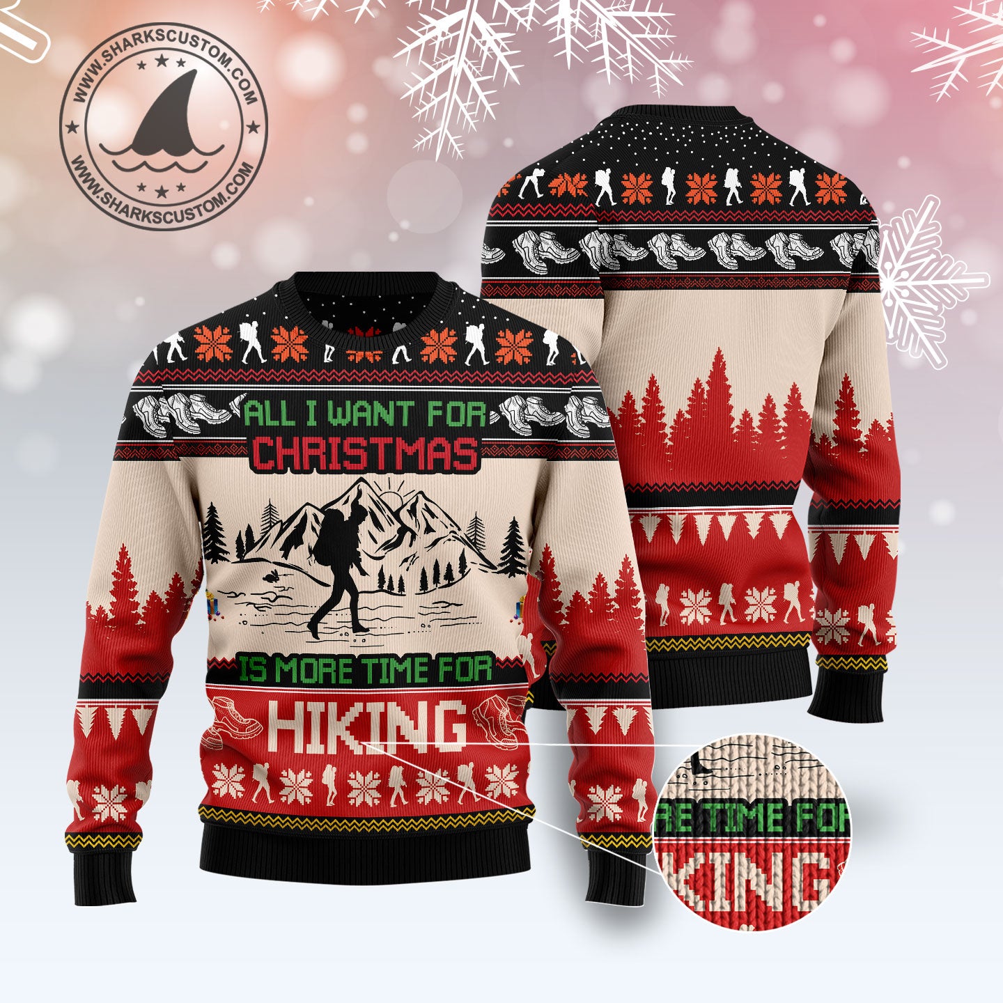 All I Want For Christmas Is More Time For Hiking G5124 Ugly Christmas Sweater
