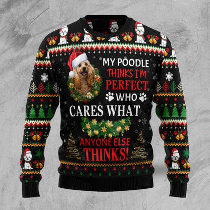 My Poodle Thinks I‘m Perfect TG5127 unisex womens & mens, couples matching, friends, dog lover, funny family ugly christmas holiday sweater gifts (plus size available)