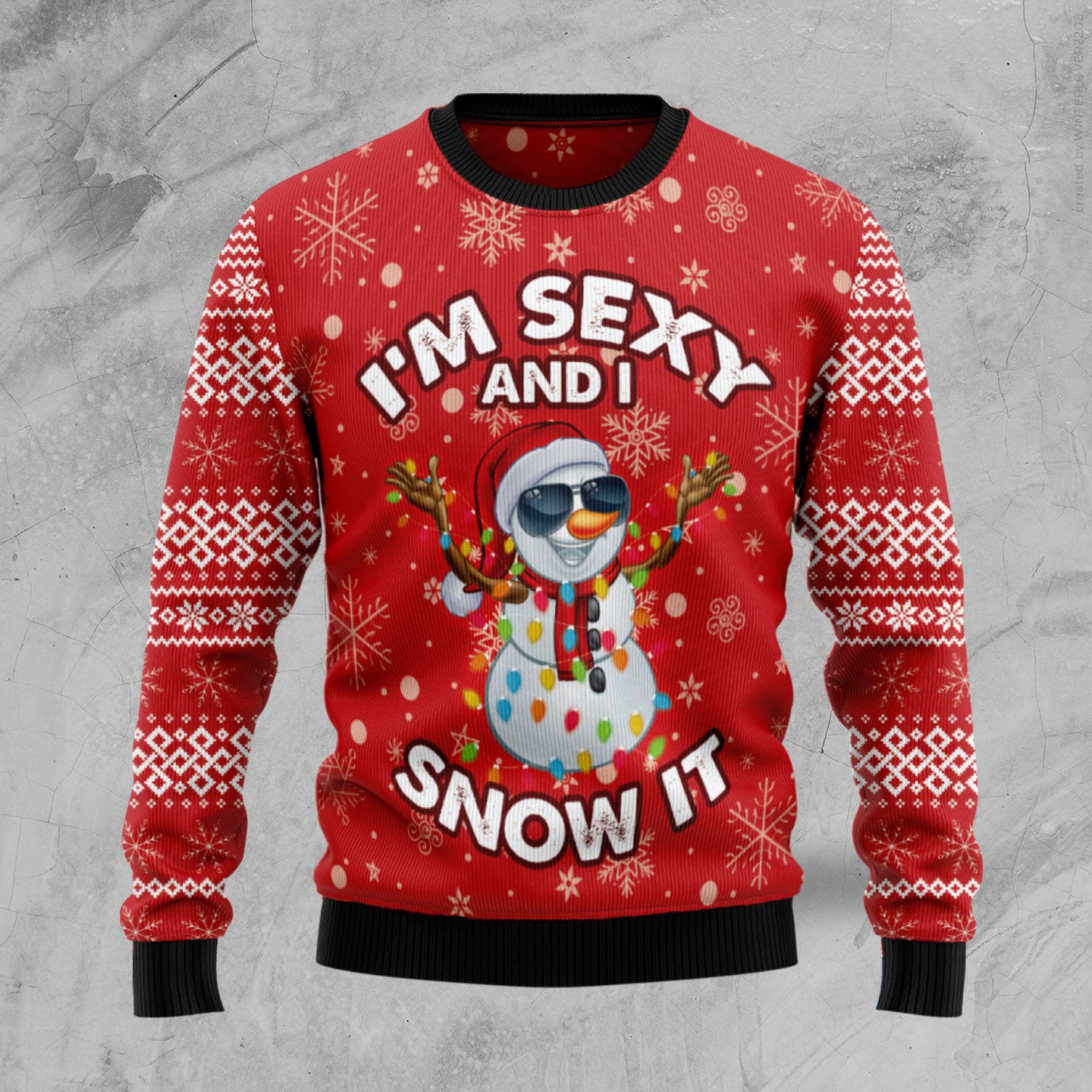 I'm Sexy And I Snow It TG5121 unisex womens & mens, couples matching, friends, funny family ugly christmas holiday sweater gifts (plus size available)