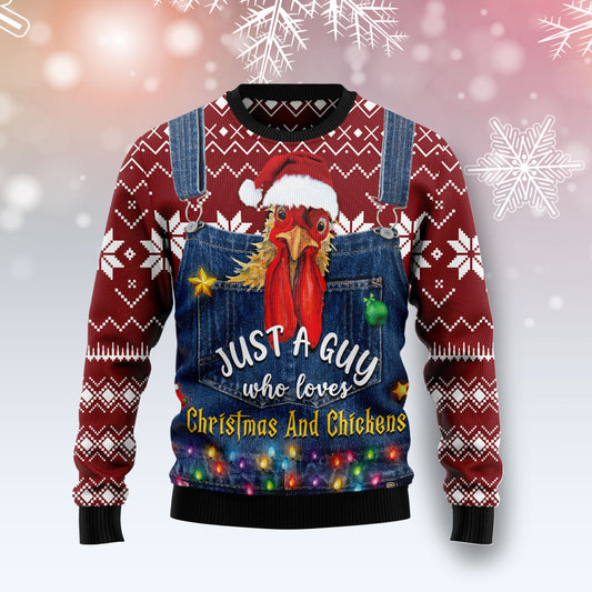 Just A Guy Who Loves Christmas And Chickens TG51210 Ugly Christmas Sweater