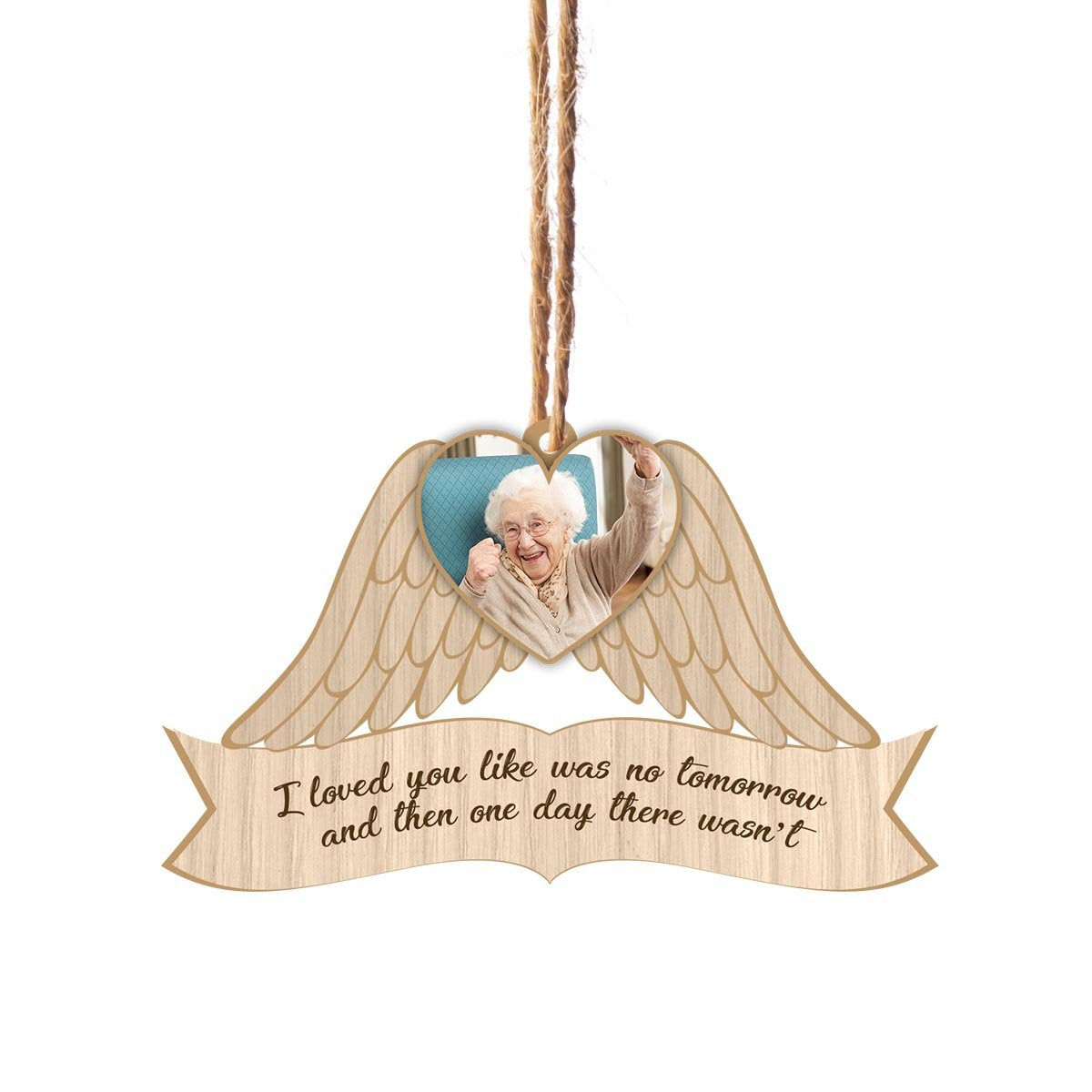 I Love You Like No Tomorrow Custom Image Personalizedwitch Personalized Layered Wood Memorial Christmas Ornament