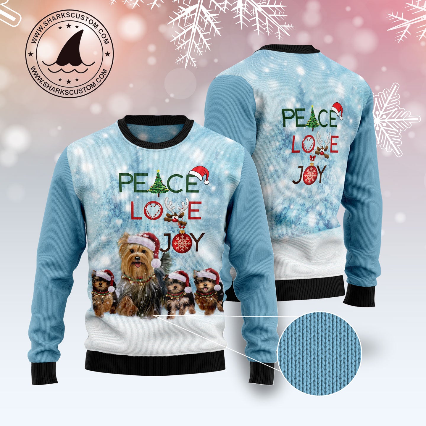 Yorkshire Terrier Peace Love Joy Ugly Sweater D1011 Ugly Christmas Sweater